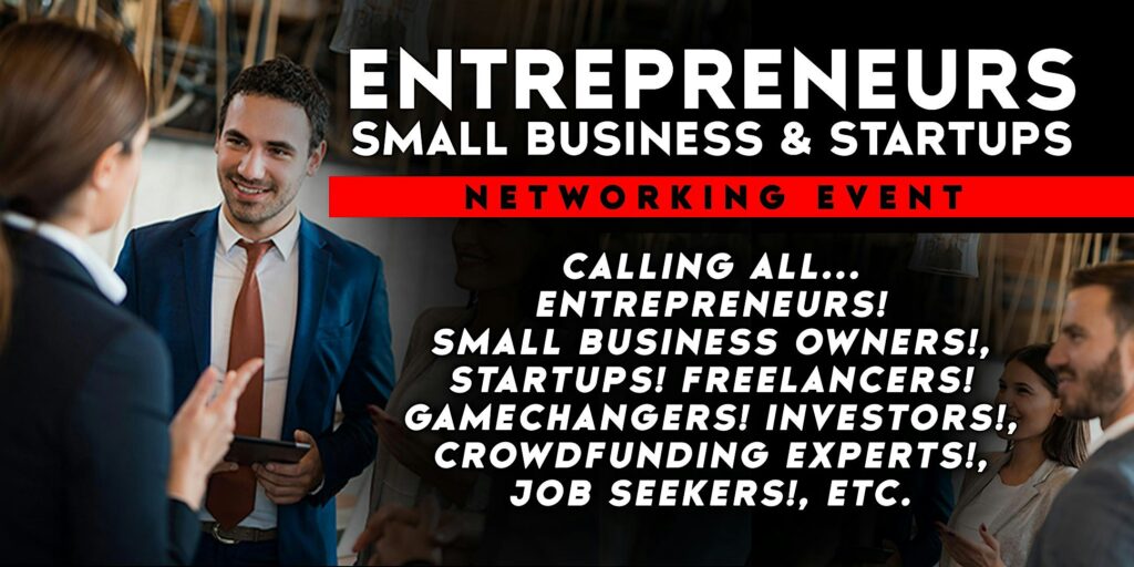 Entrepreneurs, Small Business & Startups Networking Event In Houston